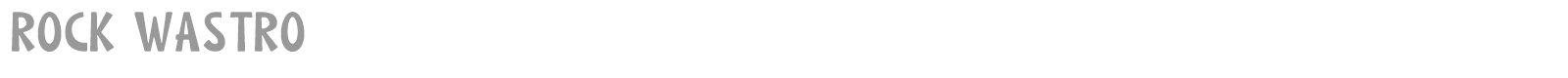 Rock Wastro font preview
